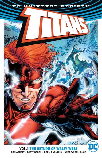 TITANS 01 THE RETURN OF WALLY WEST (REBIRTH)