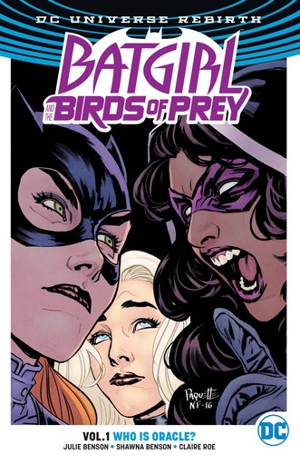 BATGIRL & THE BIRDS OF PREY 01 WHO IS ORACLE