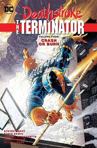 DEATHSTROKE THE TERMINATOR 04 CRASH OR BURN