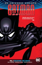 BATMAN BEYOND 01 ESCAPING THE GRAVE (REBIRTH)