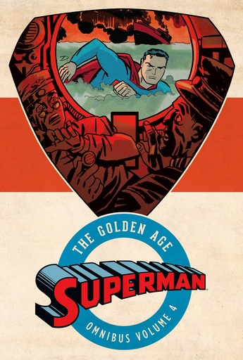 SUPERMAN THE GOLDEN AGE OMNIBUS HC 04