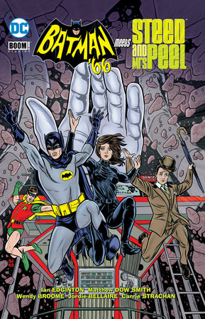 BATMAN 66 MEETS STEED AND MRS PEEL