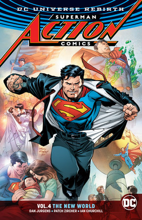 SUPERMAN ACTION COMICS 04 THE NEW WORLD (REBIRTH)