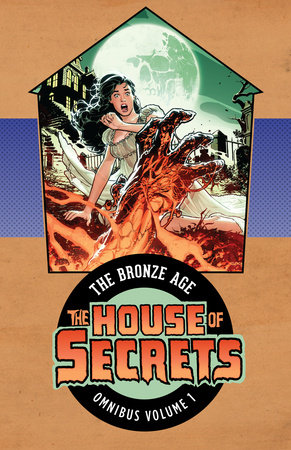 HOUSE OF SECRETS THE BRONZE AGE OMNIBUS HC