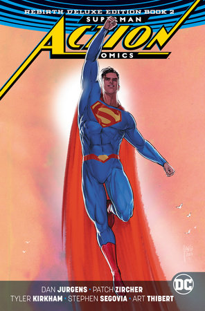SUPERMAN ACTION COMICS REBIRTH DLX COLL HC 02