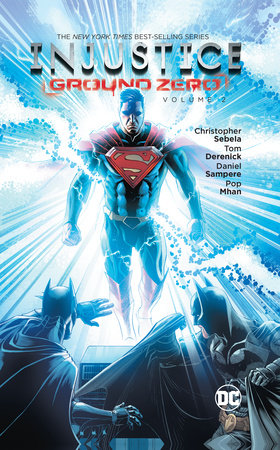 INJUSTICE GROUND ZERO 02