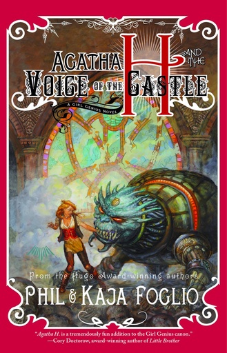 AGATHA H & VOICE OF THE CASTLE GIRL GENIUS NOVEL HC