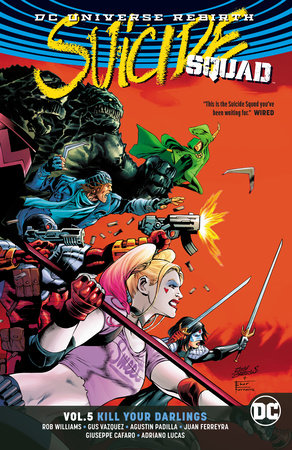 SUICIDE SQUAD 05 KILL YOUR DARLINGS REBIRTH