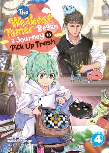 WEAKEST TAMER BEGAN A JOURNEY TO PICK UP TRASH L NOVEL 04