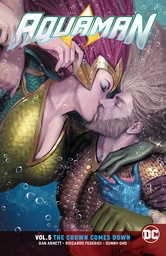 AQUAMAN 05 THE CROWN COMES DOWN REBIRTH