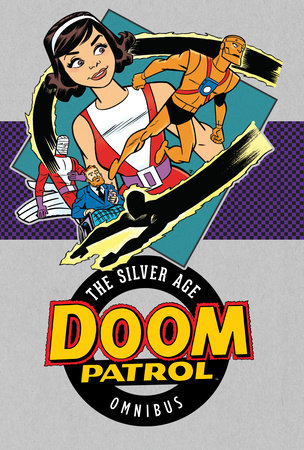 DOOM PATROL THE SILVER AGE 01