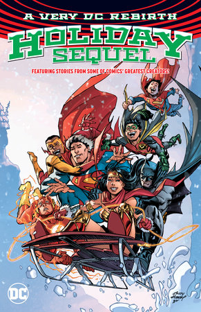 VERY DC REBIRTH HOLIDAY SEQUEL