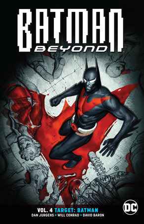 BATMAN BEYOND 04 TARGET BATMAN