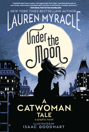 UNDER THE MOON A CATWOMAN TALE
