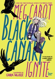 BLACK CANARY IGNITE DC ZOOM