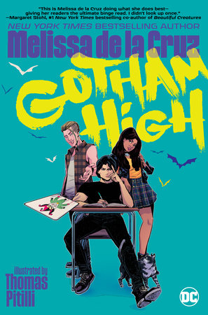 GOTHAM HIGH