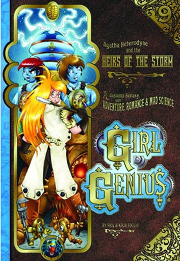 GIRL GENIUS 09 AGATHA & THE HEIRS O/T STORM