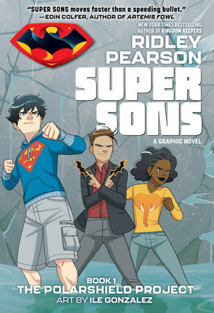 SUPER SONS THE POLARSHIELD PROJECT