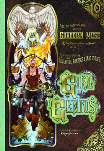 GIRL GENIUS 10 AGATHA H & GUARDIAN MUSE