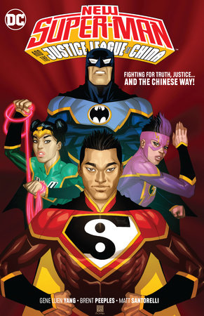 NEW SUPER MAN & THE JUSTICE LEAGUE OF CHINA