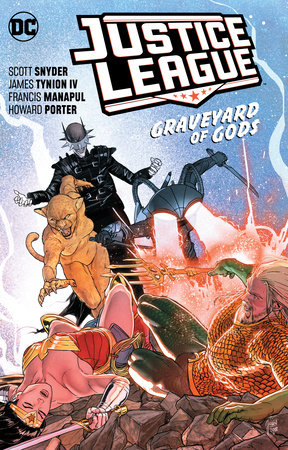 JUSTICE LEAGUE 02 GRAVEYARD OF GODS