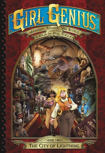 GIRL GENIUS SECOND JOURNEY 02 CITY OF LIGHTNING
