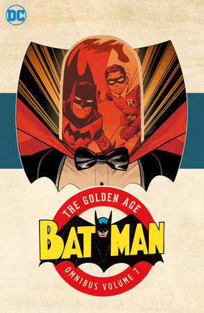 BATMAN THE GOLDEN AGE OMNIBUS HC 07