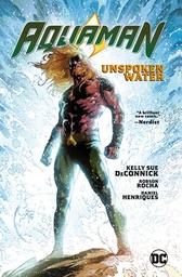 AQUAMAN HC 01 UNPSOKEN WATER