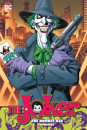 JOKER THE BRONZE AGE OMNIBUS HC