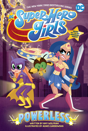 DC SUPER HERO GIRLS POWERLESS