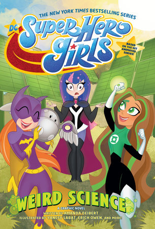 DC SUPER HERO GIRLS WEIRD SCIENCE