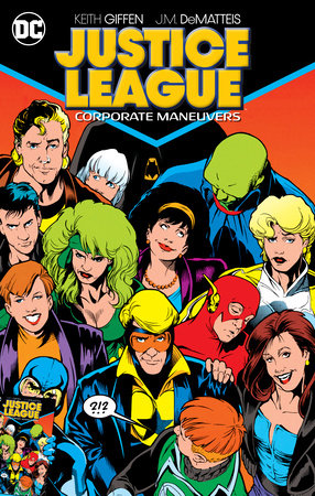JUSTICE LEAGUE CORPORATE MANEUVERS