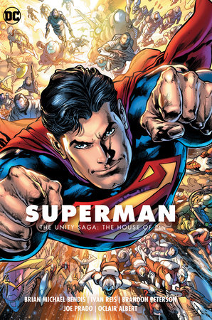 SUPERMAN 02 THE UNITY SAGA HOUSE OF EL