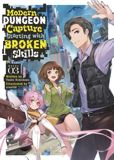 MODERN DUNGEON CAPTURE STARTING WITH BROKEN SKILLS 3