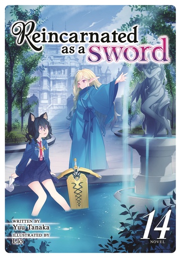 REINCARNATED AS A SWORD (LIGHT NOVEL) 14