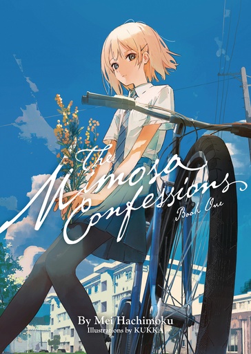 THE MIMOSA CONFESSIONS (LIGHT NOVEL) 1