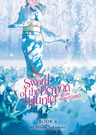 SWORD OF THE DEMON HUNTER KIJIN GENTOSHO 6