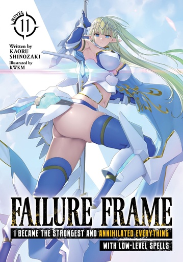 FAILURE FRAME I BECAME STRONGEST ANNIHILATED EVERYTHING 11