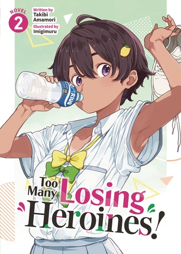 TOO MANY LOSING HEROINES! 2