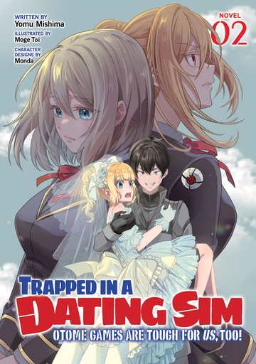 TRAPPED IN A DATING SIM OTOME GAMES ARE TOUGH FOR US TOO 2