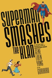 SUPERMAN SMASHES THE KLAN