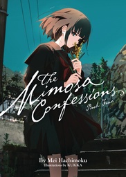 MIMOSA CONFESSIONS (LIGHT NOVEL) 4