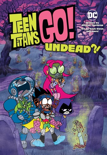 TEEN TITANS GO UNDEAD