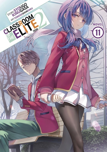 CLASSROOM OF ELITE YEAR 2 (LIGHT NOVEL) 11