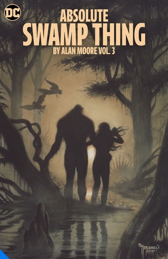 ABSOLUTE SWAMP THING BY ALAN MOORE 3 HC