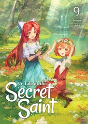 A TALE OF SECRET SAINT (LIGHT NOVEL) 9