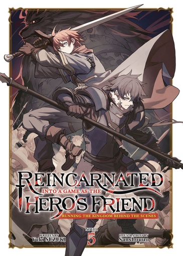 REINCARNATED INTO A GAME AS HERO S FRIEND (NOVEL) 5