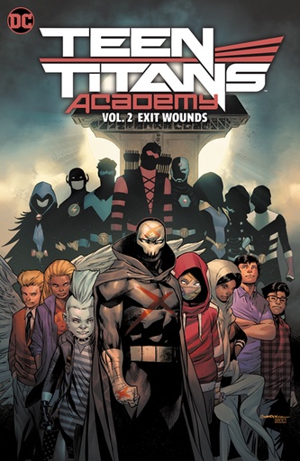 TEEN TITANS ACADEMY HC 02 EXIT WOUNDS