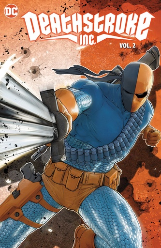 DEATHSTROKE INC HC 02 YEAR ONE