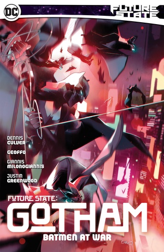 FUTURE STATE GOTHAM 03 BATMEN AT WAR